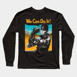 We Can Do It (Furiously) Long Sleeve T-Shirt